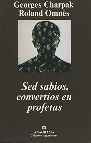 Stock image for Sed sabios, convertos en profetas . for sale by Librera Astarloa