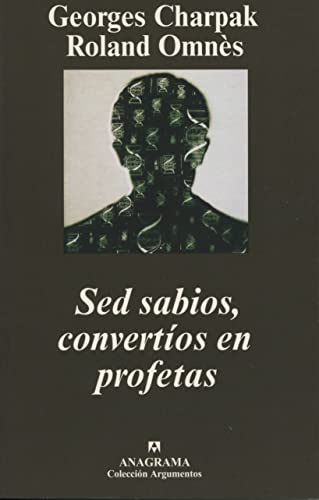 Stock image for Sed sabios, convertos en profetas . for sale by Librera Astarloa