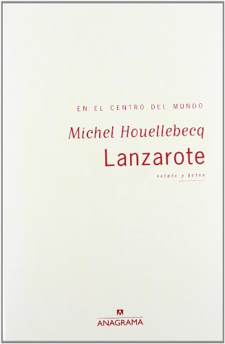 Beispielbild fr Lanzarote en el Centro Del Mundo Relato y Fotos [cartone en zum Verkauf von Hamelyn