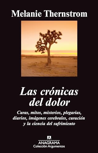 Stock image for CRONICAS DEL DOLOR, LAS for sale by KALAMO LIBROS, S.L.