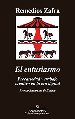 9788433964175: El entusiasmo: Premio Anagrama de Ensayo: 514 (Argumentos)