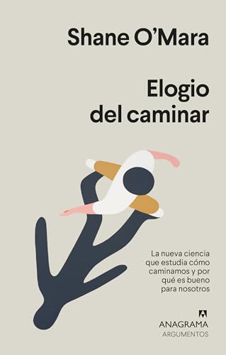 Stock image for Elogio del caminar (Spanish Edition) for sale by SecondSale