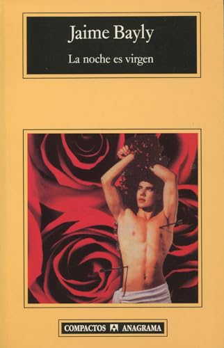 Beispielbild fr La noche es virgen (Coleccion Compactos, 205) (Coleccion Compactos, 205) (Spanish Edition) zum Verkauf von Ergodebooks