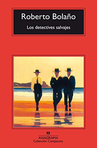 9788433966636: Los detectives salvajes: 232 (Compactos)