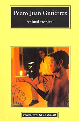 Imagen de archivo de Animal tropical (Spanish Edition) a la venta por Wizard Books