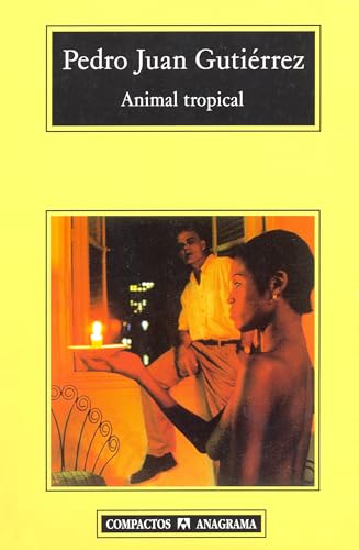 Stock image for Animal tropical (Spanish Edition) for sale by Wizard Books