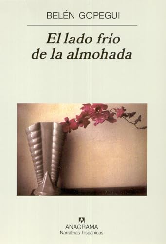 Stock image for El Lado Frio de La Almohada (Narrativas hispnicas) for sale by medimops