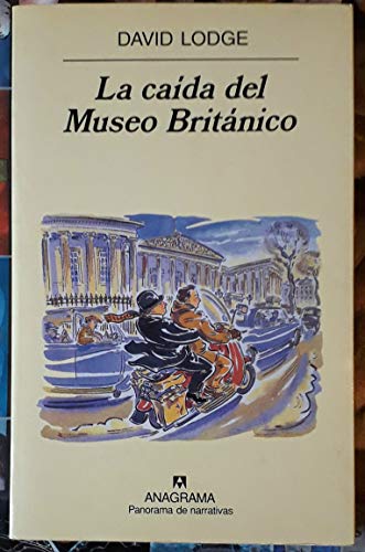 9788433969040: La cada del Museo Britnico: 444 (Panorama de narrativas)