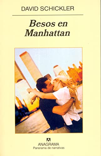 Besos en Manhattan (9788433970541) by Schickler, David