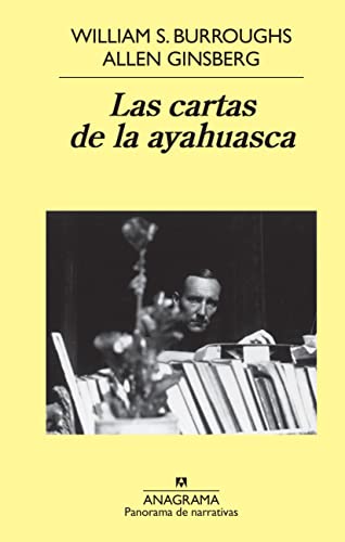 9788433971067: Las cartas de la ayahuasca: 643 (Panorama de narrativas)