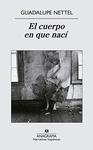 9788433972316: El cuerpo en que naci / The Body I Was Born In