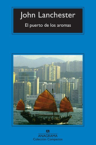Beispielbild fr Puerto de los aromas, El. Ttulo original: Fragrant Harbour. zum Verkauf von La Librera, Iberoamerikan. Buchhandlung