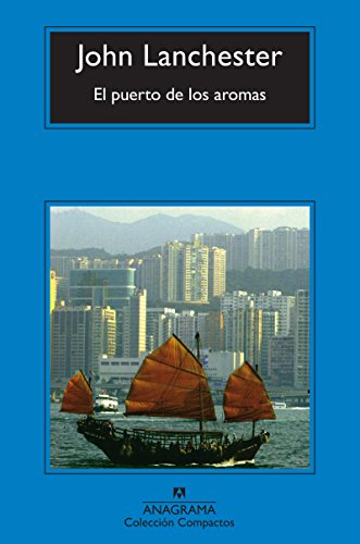 El puerto de los aromas (9788433972651) by Lanchester, John