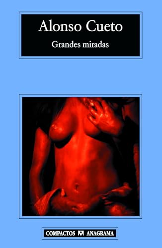 Imagen de archivo de Grandes miradas (Spanish Edition) a la venta por Better World Books