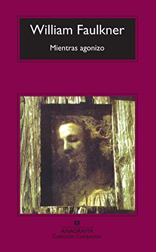 Mientras agonizo (9788433973207) by Faulkner, William