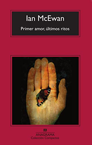 Primer amor, últimos ritos - McEwan, Ian