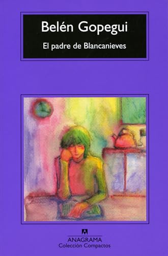 9788433973481: El padre de Blancanieves (Coleccioni Compactos, 492) (Spanish Edition)