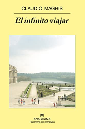 Stock image for El infinito viajar (Panorama de narraMagris, Claudio for sale by Iridium_Books