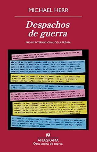 Imagen de archivo de Despachos de guerra (Spanish Edition) [Paperback] by Michael Herr a la venta por Iridium_Books