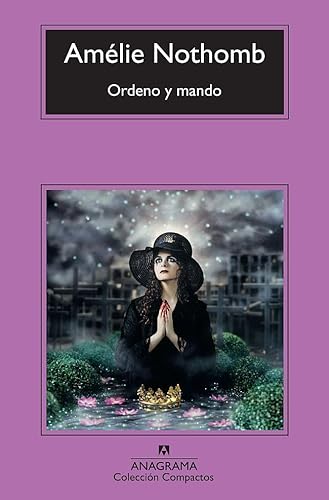 Ordeno y mando (9788433976604) by Nothomb, AmÃ©lie