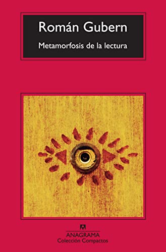 Beispielbild fr METAMORFOSIS DE LA LECTURA zum Verkauf von KALAMO LIBROS, S.L.