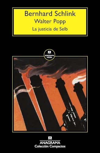 Imagen de archivo de La justicia de Selb (Spanish Edition) a la venta por GF Books, Inc.