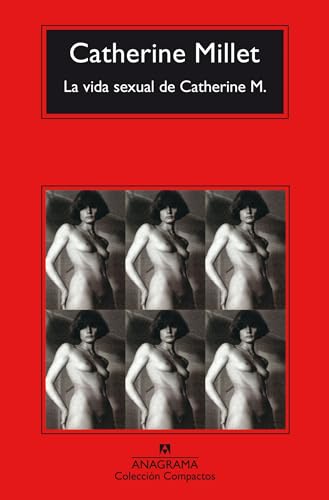 9788433977915: La vida sexual de Catherine M.: 687 (Compactos)