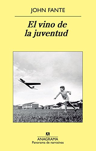 El vino de la juventud (Spanish Edition) (9788433978677) by Fante, John