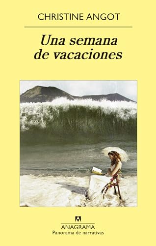 9788433978851: Una semana de vacaciones: 855 (Panorama de narrativas)