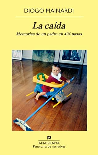 Stock image for La cada: Memorias de un padre en 424 pasos (Spanish Edition) for sale by GF Books, Inc.