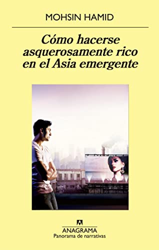 Stock image for Como hacerse asquerosamente rico en el Asia emergente / How to Get Filthy Rich in Rising Asia for sale by medimops