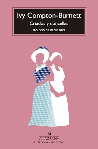 9788433980694: Criados y doncellas (Compactos, 763) (Spanish Edition)