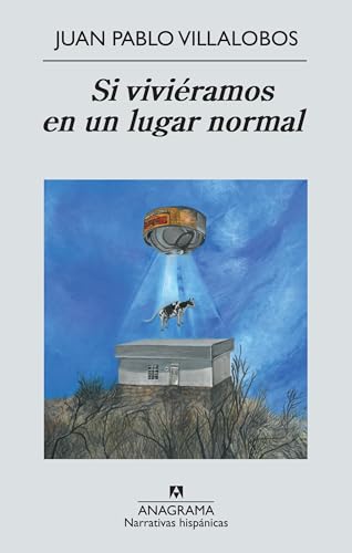 Stock image for Si vivi ramos en un lugar normal (Spanish Edition) for sale by GoldenWavesOfBooks
