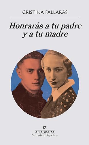 Beispielbild fr Honrars a tu padre y a tu madre (Spanish Edition) zum Verkauf von Irish Booksellers