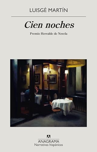 Beispielbild fr Cien noches (Narrativas Hispanicas, 657) (Spanish Edition) zum Verkauf von SecondSale