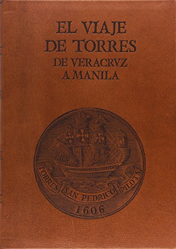 9788434005204: El viaje de Torres de Veracruz a Manila
