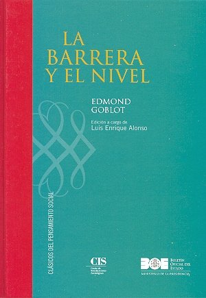 Imagen de archivo de LA BARRERA Y EL NIVEL. a la venta por KALAMO LIBROS, S.L.