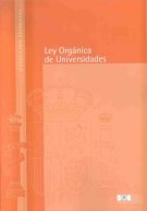 Stock image for LEY ORGANICA DE UNIVERSIDADES for sale by Iridium_Books