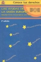 Imagen de archivo de AYUDAS DE LA UNION EUROPEA a la venta por Iridium_Books