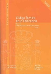 Stock image for CDIGO TCNICO DE LA EDIFICACIN (CTE). LIBRO 7. PARTE II, DB SI, SEGURIDAD EN CASO DE INCENDIO for sale by Zilis Select Books