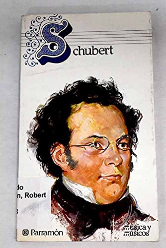 Imagen de archivo de Schubert Schumann a la venta por RecicLibros