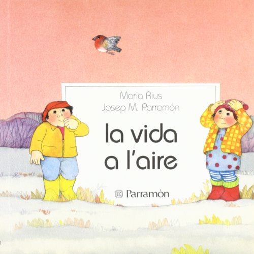 Beispielbild fr A L'AIRE - LA VIDA (Primera biblioteca de los nios) zum Verkauf von medimops