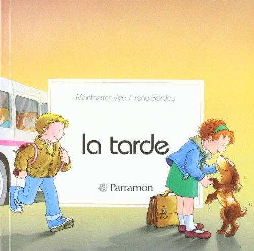 La tarde/ The evening (Spanish Edition) (9788434209350) by Viza, Montserrat; Bodoy, Irene