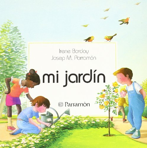 Stock image for Mi Jardin for sale by Once Upon A Time Books