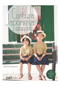 Imagen de archivo de COSTURA JAPONESA: 20 prendas infantiles explicadas paso a paso a la venta por KALAMO LIBROS, S.L.