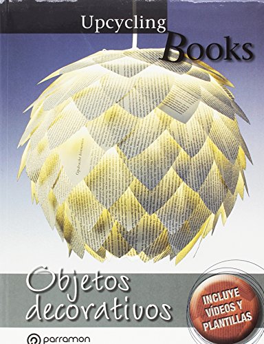 Beispielbild fr Upcycling books. Objetos decorativos zum Verkauf von ThriftBooks-Dallas