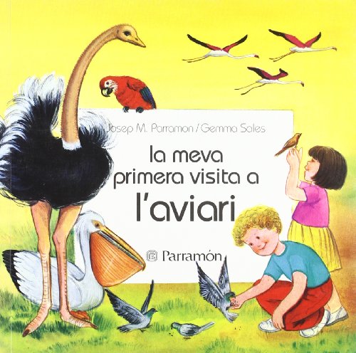 Beispielbild fr L'aviari - la Meva Primera Visita zum Verkauf von Hamelyn