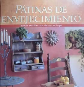 Patinas de Envejecimiento (Spanish Edition) (9788434217607) by Parramon