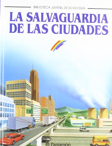 Imagen de archivo de LA SALVAGUARDIA DE LAS CIUDADES a la venta por La Casa de los Libros