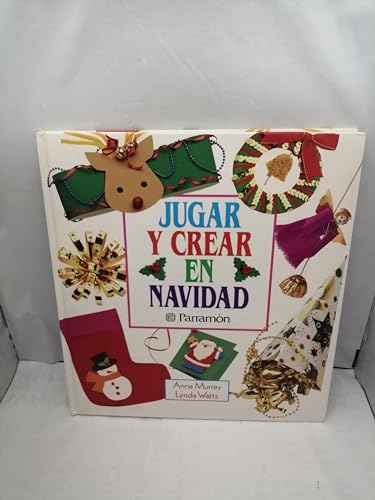 Beispielbild fr Jugar y Crear en Navidad (tapa dura) zum Verkauf von Libros Angulo